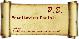 Petrikovics Dominik névjegykártya